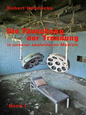 cover image of Die Täuschung der Trennung